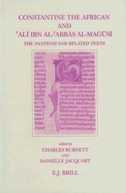 Cover of: Constantine the African and ʻAlī ibn al-ʻAbbās al-Magūsī: the Pantegni and related texts