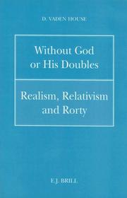 Without God or his doubles by D. Vaden House