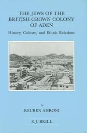 Cover of: The Jews of the British Crown Colony of Aden by Reuben Ahroni