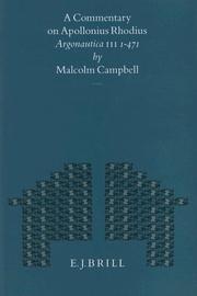 Cover of: A commentary on Apollonius Rhodius Argonautica III 1-471 by Campbell, Malcolm Ph. D.