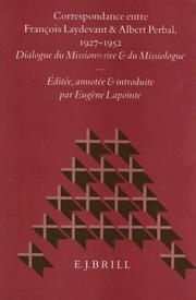 Cover of: Correspondance entre François Laydevant et Albert Perbal, 1927-1952 by François Laydevant