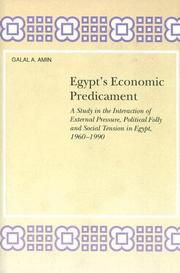 Cover of: Egypt's economic predicament by Galal A. Amin, Galal A. Amin