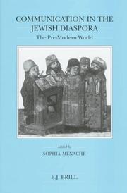 Cover of: Communication in the Jewish diaspora: the pre-modern world