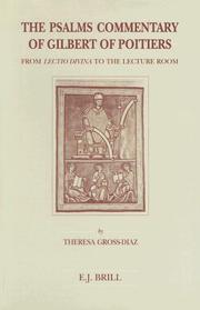 Cover of: The Psalms commentary of Gilbert of Poitiers: from lectio divina to the lecture room