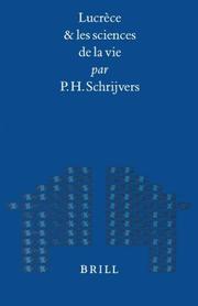 Cover of: Lucrèce et les sciences de la vie by P. H. Schrijvers