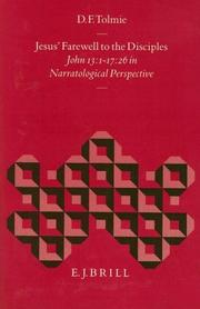 Cover of: Jesus' farewell to the disciples: John 13:1-17:26 in narratological perspective