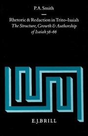 Cover of: Rhetoric and redaction in Trito-Isaiah: the structure, growth, and authorship of Isaiah 56-66