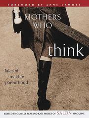 Cover of: Mothers who think: tales of real-life parenthood