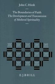 Cover of: The boundaries of faith: the development and transmission of medieval spirituality