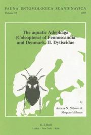 Cover of: The Aquatic Adephaga (Coleoptera) of the Fennoscandia and Denmark. Ii. Dytiscidae: II - Dytiscidea (Fauna Entomologica Scandinavica)
