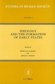 Cover of: Ideology and the Formation of Early States (Studies in Human Society, Vol 11) by 
