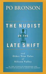 Cover of: The Nudist on the Late Shift by Po Bronson