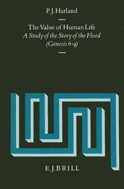 Cover of: The value of human life: a study of the story of the flood (Genesis 6-9)