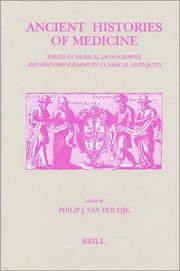 Cover of: Ancient Histories of Medicine: Essays in Medical Doxography and Historiography in Classical Antiquity (Studies in Ancient Medicine)