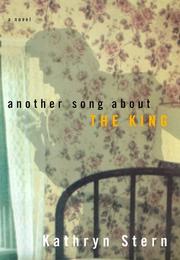 Cover of: Another song about the king: a novel