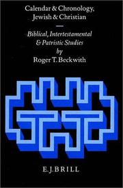 Cover of: Calendar and chronology, Jewish and Christian by Roger T. Beckwith