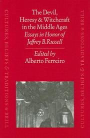 The devil, heresy, and witchcraft in the Middle Ages by Alberto Ferreiro