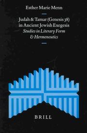 Judah and Tamar (Genesis 38) in ancient Jewish exegesis by Esther Marie Menn