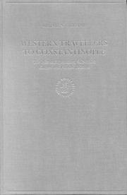 Cover of: Western travellers to Constantinople: the West and Byzantium, 962-1204 : cultural and political relations