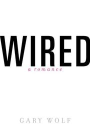 Cover of: Wired by Wolf, Gary