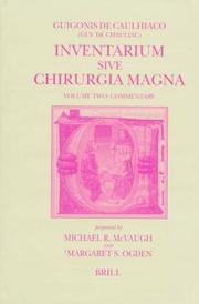 Cover of: Inventarium Sive Chirurgia Magna: Commentary (Studies in Ancient Medicine , No 14,2)