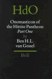 Onomasticon of the Hittite pantheon by B. H. L. van Gessel