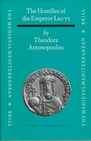 Cover of: The Homilies of the Emperor Leo VI by Theodora Antonopoulou