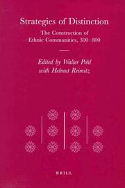 Cover of: Strategies of distinction: the construction of ethnic communities, 300-800