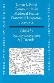 Urban and rural communities in medieval France by Kathryn Reyerson