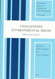 Cover of: Challenging environmental issues by edited by Joseph G. Jabbra and Nancy W. Jabbra.