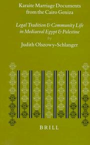 Karaite Marriage Documents from the Cairo Geniza by Judith Olszowy-Schlanger