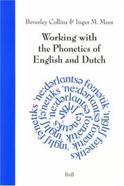 Cover of: Working with the phonetics of English and Dutch by Beverley Collins