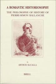 A romantic historiosophy by Arthur McCalla