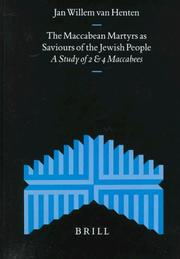 Cover of: The Maccabean martyrs as saviours of the Jewish people: a study of 2 and 4 Maccabees