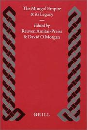 Cover of: The Mongol empire and its legacy by edited by Reuven Amitai-Preiss and David O. Morgan.