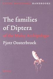 Cover of: The families of Diptera of the Malay Archipelago by Pjotr Oosterbroek, Pjotr Oosterbroek