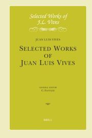 Cover of: De Institutione Feminae Christianae: Liber Secundus & Liber Tertius : Introduction, Critical Edition, Translation and Notes (Selected Works of Juan Luis Vives , No 7)