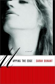 Mapping the edge by Sarah Dunant