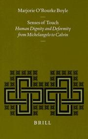 Cover of: Senses of touch: human dignity and deformity from Michelangelo to Calvin