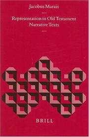 Cover of: Representation in Old Testament narrative texts by Jacobus Marais