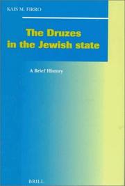 Cover of: The Druzes in the Jewish state: a brief history