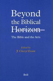 Cover of: Beyond the Biblical Horizon: The Bible and the Arts (Biblical Interpretation)