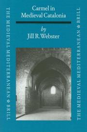 Cover of: Carmel in Medieval Catalonia (Medieval Mediterranean) by Jill R. Webster