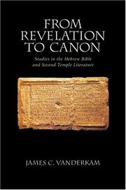 Cover of: From Revelation to Canon by James C. Vanderkam