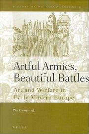 Cover of: Artful Armies, Beautiful Battles: Art and Warfare in Early Modern Europe (History of Warfare, V. 9)