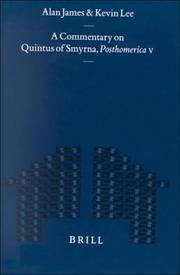 Cover of: A commentary on Quintus of Smyrna Posthomerica V by Alan James