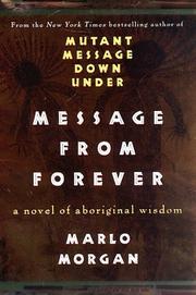 Cover of: Message from forever by Marlo Morgan