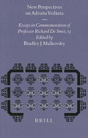 Cover of: New Perspectives on Advaita Vedanta: Essays in Commemoration of Professor Richard De Smet, S.J (Numen Book Series : Studies in the History of Religions, Volume 85)