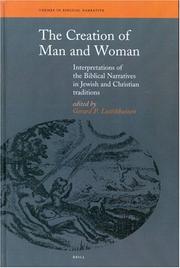 Cover of: The creation of man and woman: interpretations of the biblical narratives in Jewish and Christian traditions