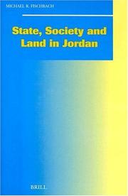 Cover of: State, Society, and Land in Jordan (Social, Economic and Political Studies of the Middle East and Asia)